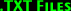 .TXT Files